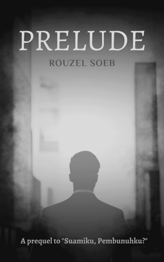 family saga novel prelude by rouzel soeb - web novels